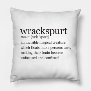 What are wrackspurts Pillow