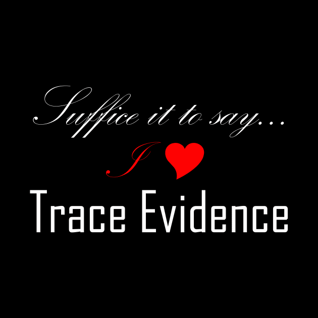 Suffice by Trace Evidence Podcast