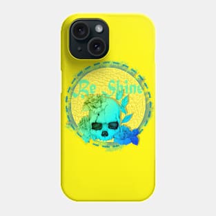 Be shine Phone Case