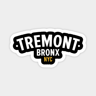 New York Bronx - Tremont Bronx Schriftzug - Bronx Hip Hop - Tremont Bronx Magnet