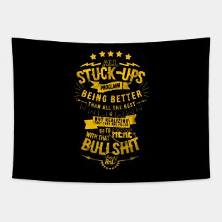 Project RnL - All Stuck-Ups T-Shirt Tapestry