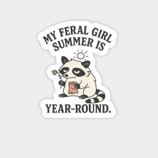 My Feral Girl Summer Is Year-Round Magnet