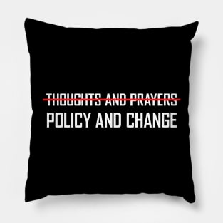 Policy and Change - Make America Gay Again Pillow