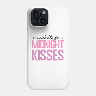 Available for midnight kisses Phone Case