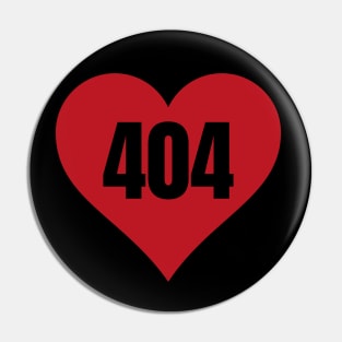 Heart Not Found - 404 Pin