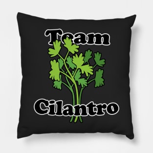 Team Cilantro - Coriander Fan Club Pillow