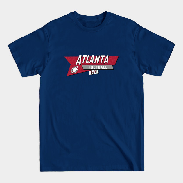 Disover Atlanta 90s Retro Football - Atlanta - T-Shirt