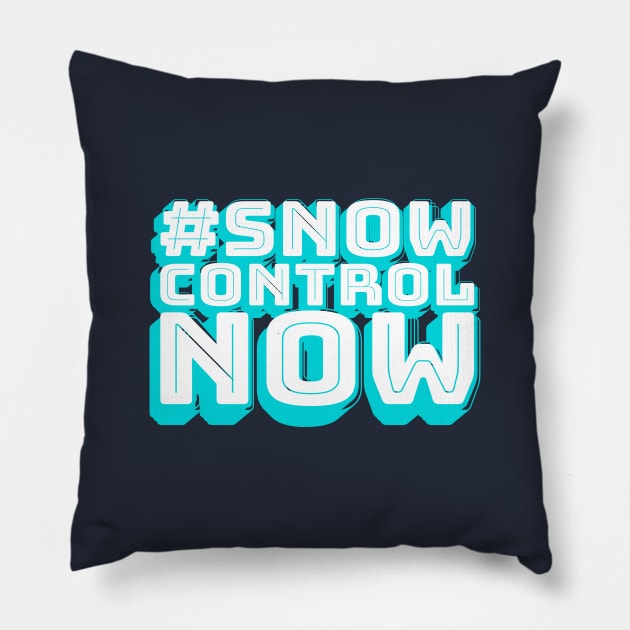 Snow Control Now Pillow by Commykaze