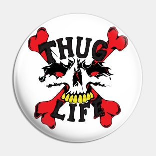 Thug Life Skull Pin