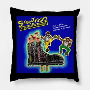 Street Trash 2 - Electric Boogaloo Pillow