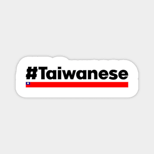 Taiwanese heritage Magnet