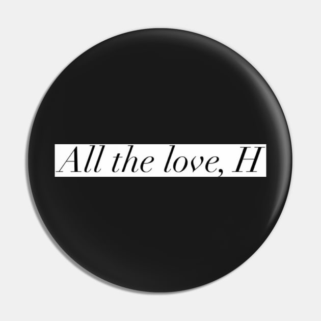 All the love design Pin by BlossomShop