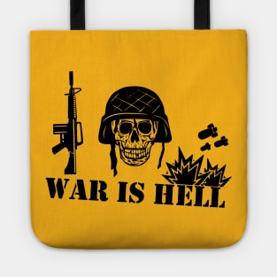 War Is Hell: Stop The War Tote