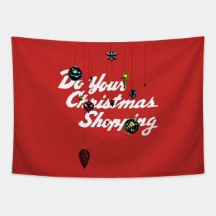 Do Your Christmas Shopping Tapestry