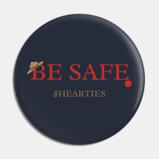 Be Safe / Emerson Plaque Pin