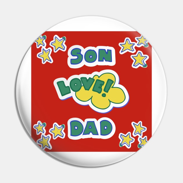 Son Love Between Dad Pin by ZUCCACIYECIBO