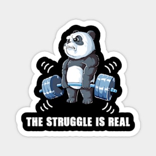 The Struggle Is Real Panda Magnet