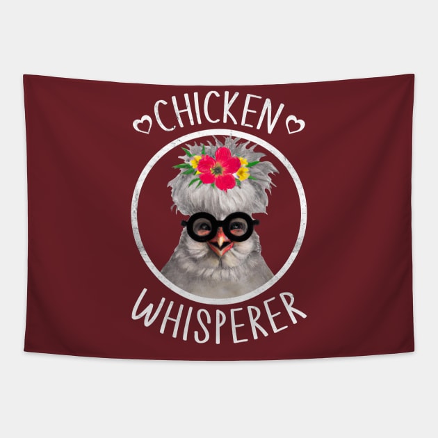 Chicken Whisperer, Chicken Whisper, Chicken Girlfriend, Chicken Wife, Chicken Lady, Adult Chicken, Crazy Chicken Sassy Chicken, Hen Chicken, Women's Chicken, Cute Chicken Tapestry by GraviTeeGraphics