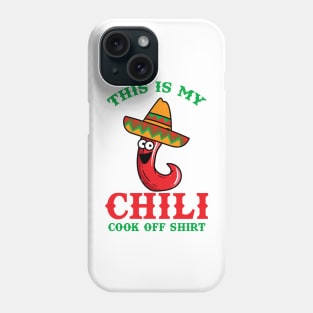 This is my Chili Cook Off Shirt Phone Case