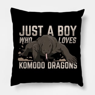 Just A Boy Who Loves Komodo Dragons Pillow