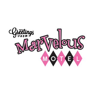 Greetings from Marvelous Motel T-Shirt