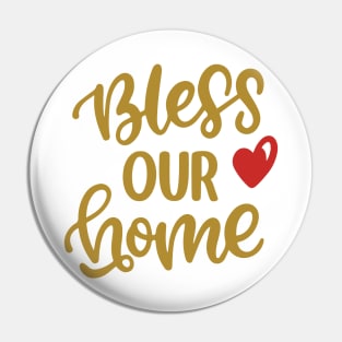 Thanksgiving wishes Bless our Home Pin