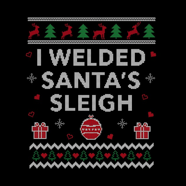 Funny Welder Ugly Christmas Gift Welding Xmas Design by Dr_Squirrel