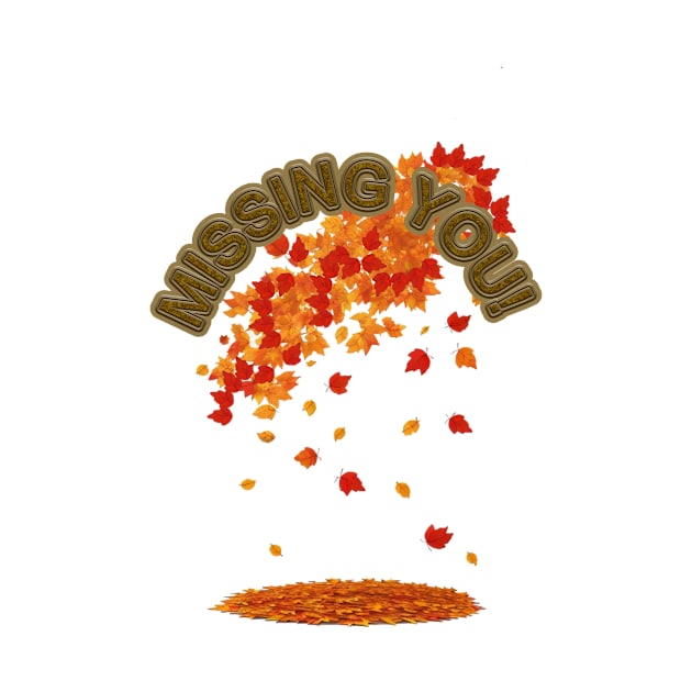 MISSING YOU THIS FALL by HTA DESIGNS