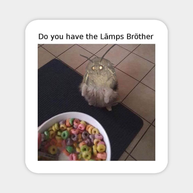 Moth Lamp Loops Meme Magnet by FlashmanBiscuit