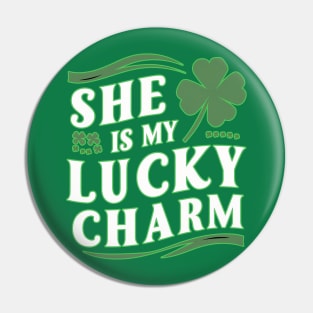 She is my lucky charm Pin