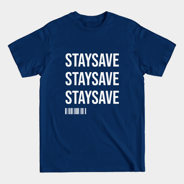 Disover Triple Stay Save - Pandemic Self Distancing Lockdown - T-Shirt