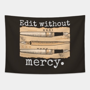 Edit Without Mercy // Vintage Editor Editing Funny Tapestry