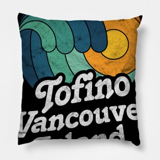 Tofino Vancouver Island Canada Surfing Surf Sunset Wave Pillow