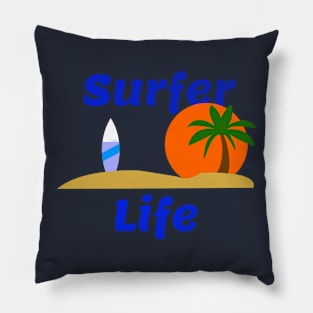 Surfer Life Pillow