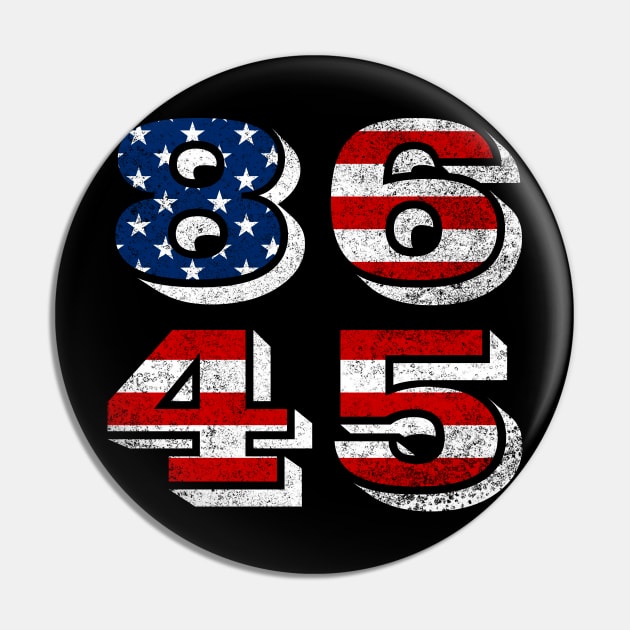Classic Retro Style 86 45 Anti President Tshirt Pin by CMDesign