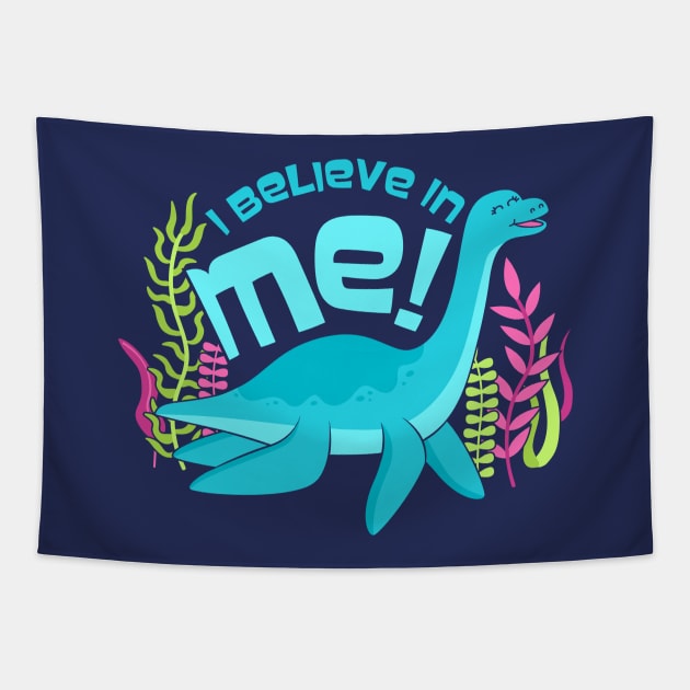 I Believe in Me (Nessie the Loch Ness Monster) Tapestry by robyriker