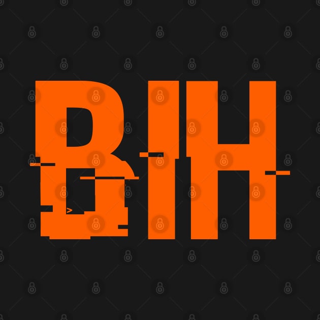 BIH - AMERICAN SLANG, SAYINGS, PHRASES, BIH by CliffordHayes