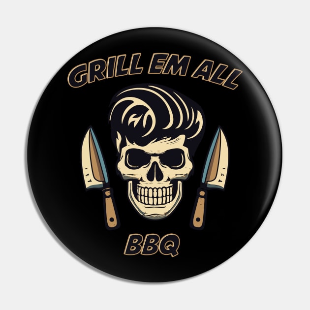 Grill em all. BBQ skull and knifes Pin by Kingrocker Clothing