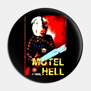 Motel Hell Pin