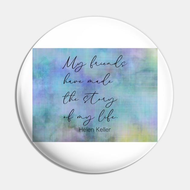 Friendship Quote Helen Keller On Blue Watercolor Pin by art64