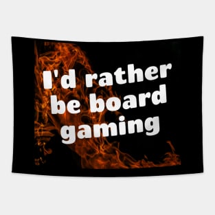 I'd rather be board gaming Tapestry