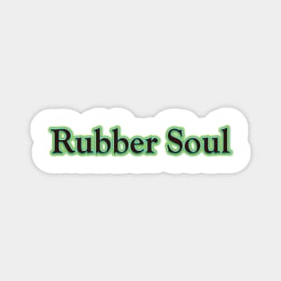 Rubber Soul (The Beatles) Magnet