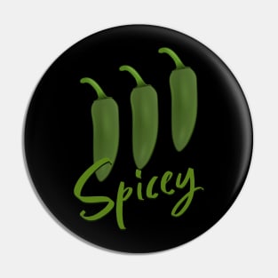 Green Jalapeno Spicey Pin