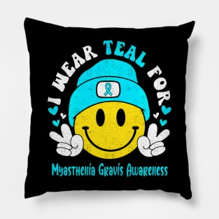 I Wear Teal for Myasthenia Gravis Awareness Pillow