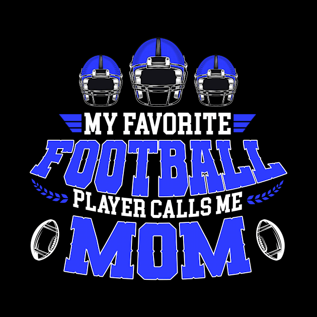 My Favorite Football Player Calls Me Mom by NatalitaJK