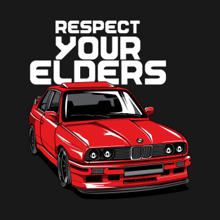 respect to your elders!! T-Shirt