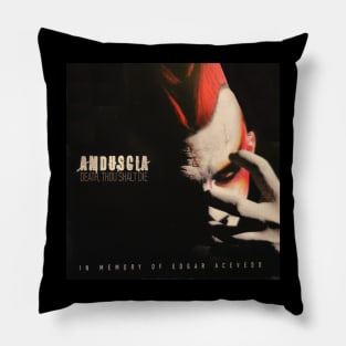 Amduscia-Death Thou Shalt Die dark Pillow