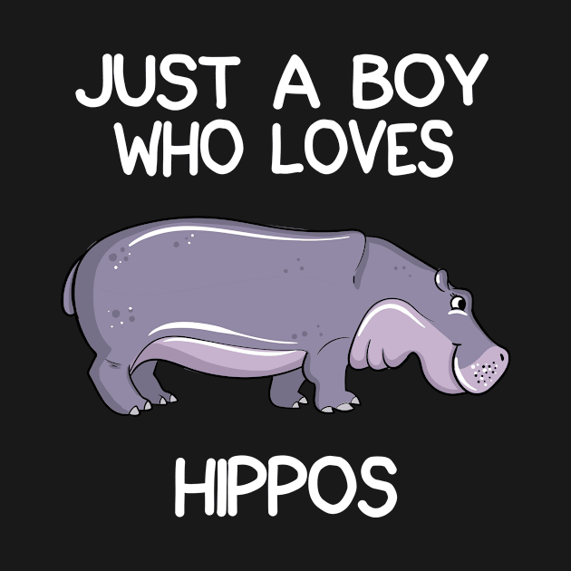 Just A Boy Who Loves Hippos by LetsBeginDesigns