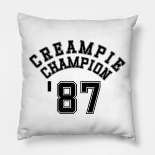 creampie champ 87 Pillow