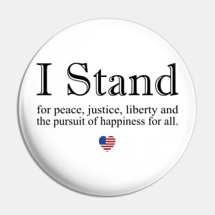 I Stand for All Pin